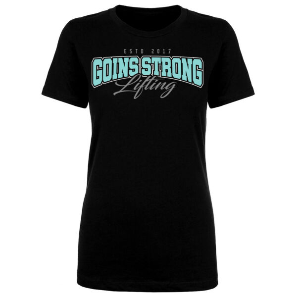 GOINS STRONG LIFTING - WOMEN'S FITTED T-SHIRT - $JER5G6$ Thumbnail