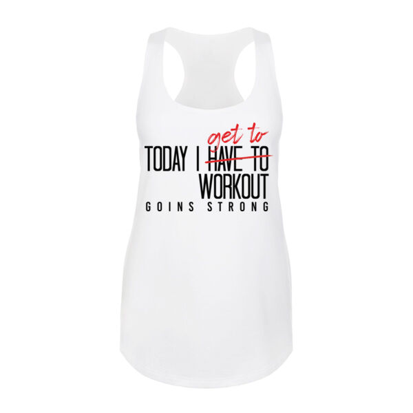 TODAY I GET TO WORK OUT - WOMEN'S FITTED TANK TOP - $6US7NR$ Thumbnail